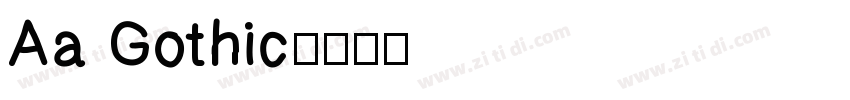 Aa Gothic字体转换